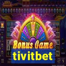 tivitbet