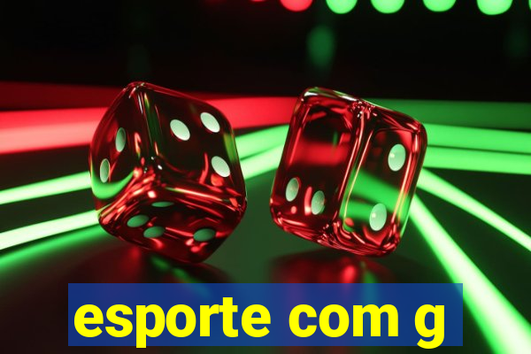 esporte com g