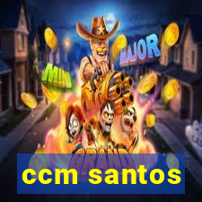 ccm santos