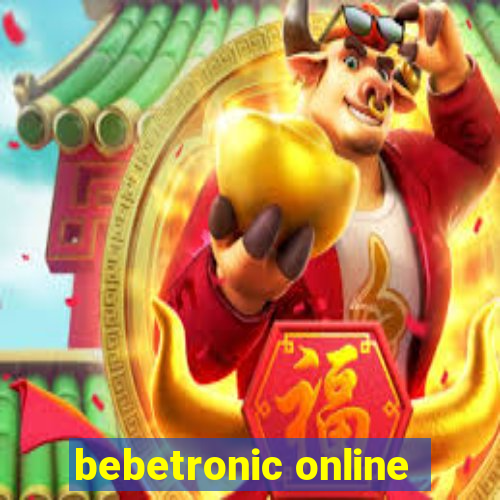 bebetronic online