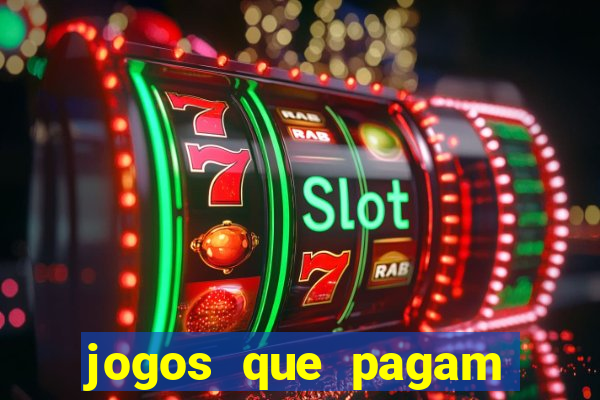 jogos que pagam dinheiro de verdade no pix