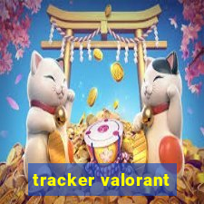 tracker valorant