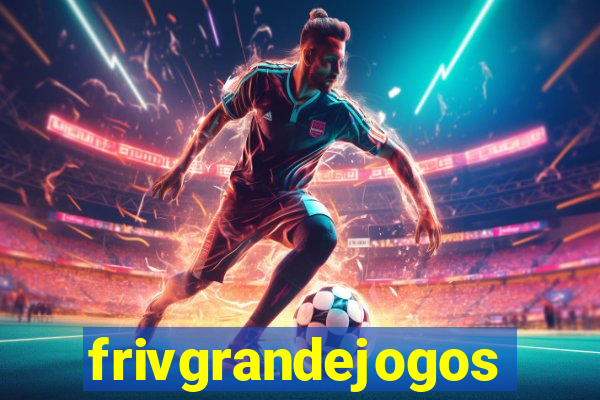 frivgrandejogos