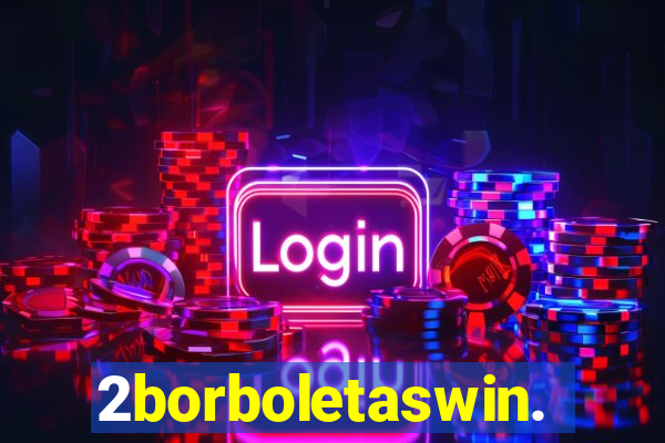 2borboletaswin.com