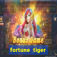 fortune tiger plataforma confiável