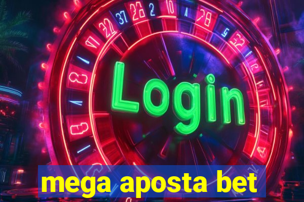 mega aposta bet