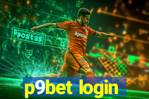 p9bet login