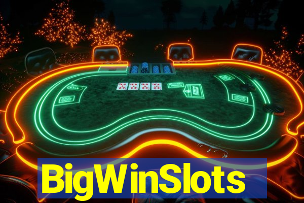 BigWinSlots