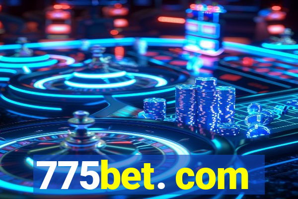 775bet. com