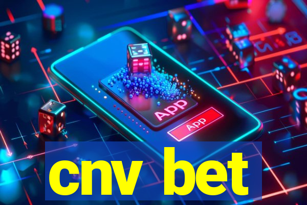 cnv bet