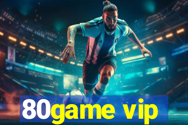 80game vip