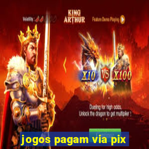 jogos pagam via pix