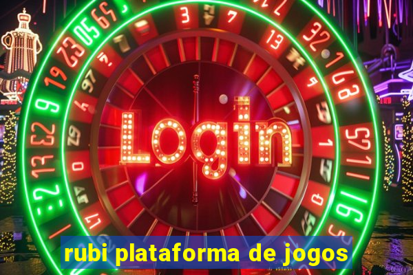 rubi plataforma de jogos