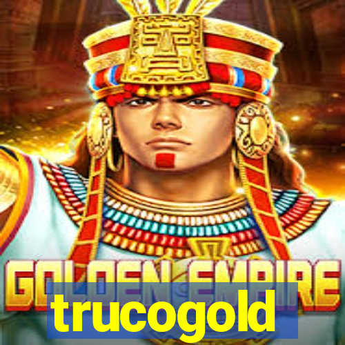 trucogold