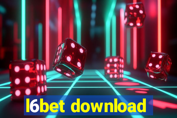 l6bet download