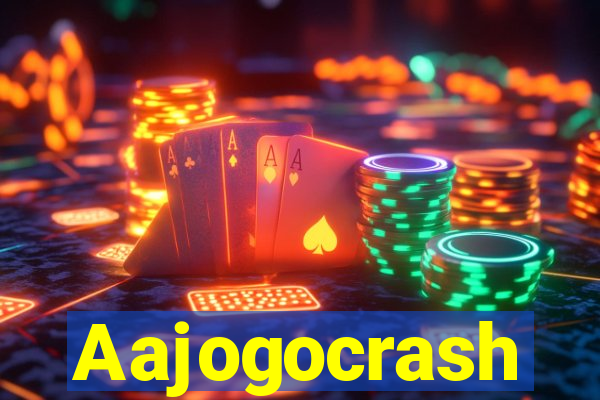 Aajogocrash