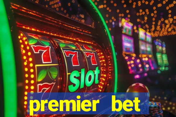 premier bet application download