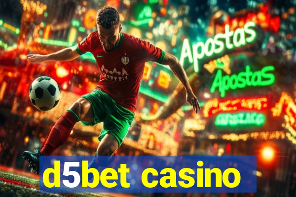 d5bet casino