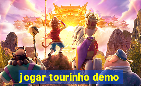 jogar tourinho demo