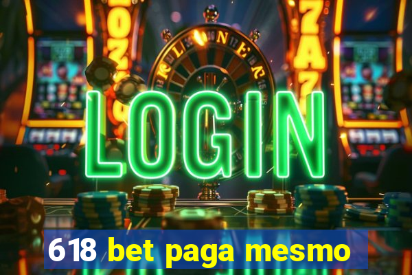 618 bet paga mesmo