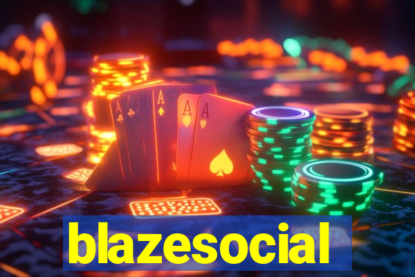 blazesocial