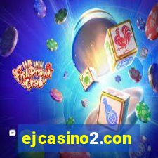 ejcasino2.con