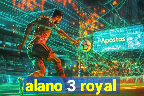 alano 3 royal