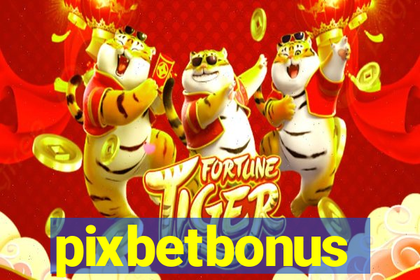 pixbetbonus