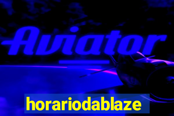 horariodablaze