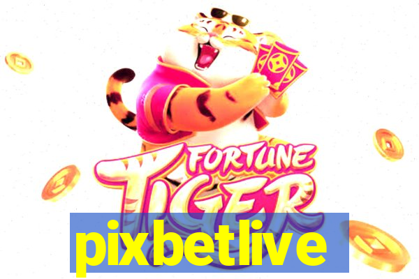 pixbetlive