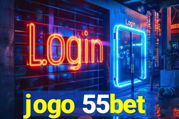 jogo 55bet