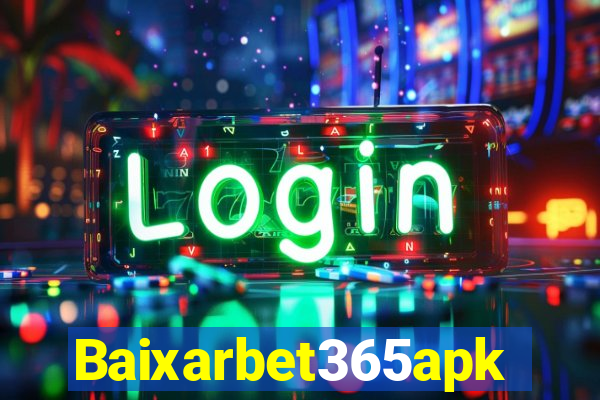 Baixarbet365apk