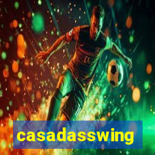 casadasswing