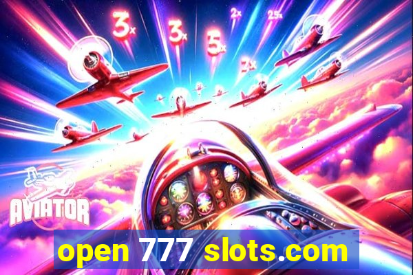 open 777 slots.com