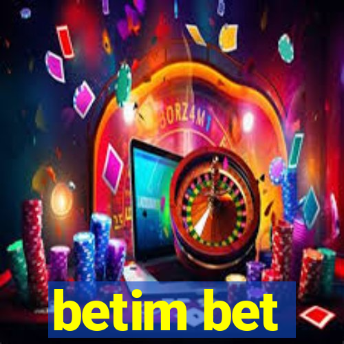 betim bet