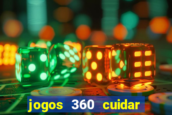 jogos 360 cuidar de bebe