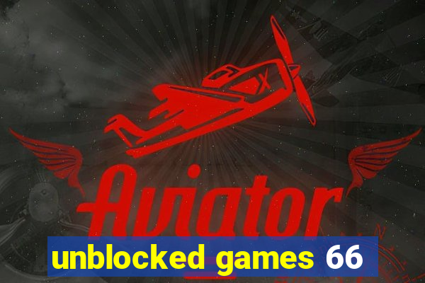 unblocked games 66