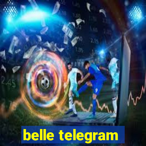 belle telegram