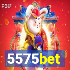 5575bet