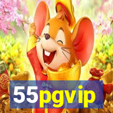 55pgvip