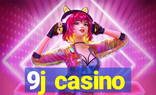 9j casino