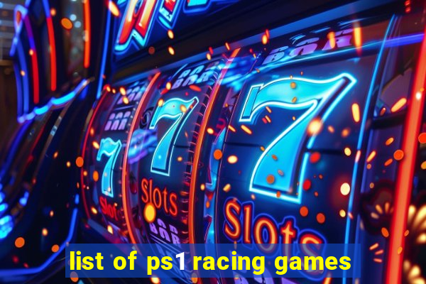 list of ps1 racing games