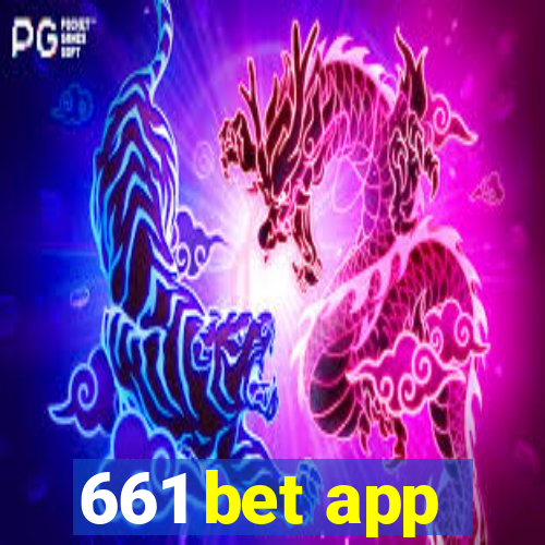 661 bet app