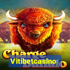 Vitibetcasino