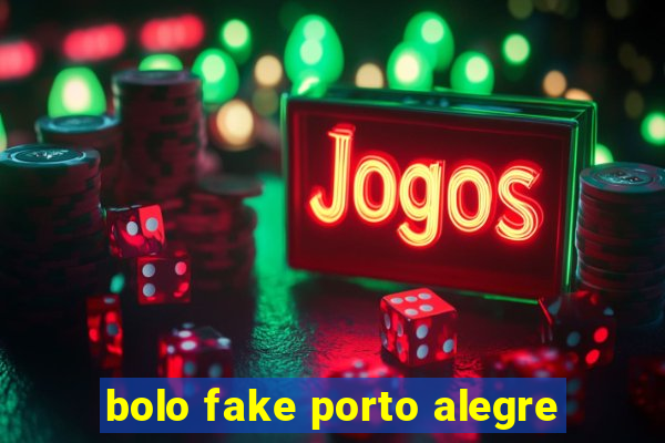 bolo fake porto alegre