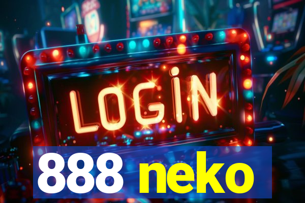 888 neko