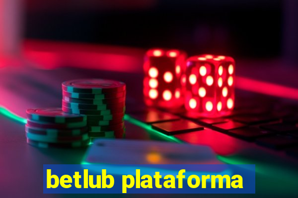 betlub plataforma