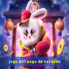 jogo 631 paga de verdade