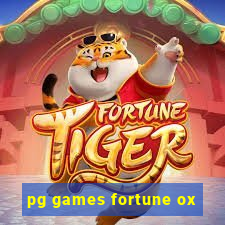 pg games fortune ox