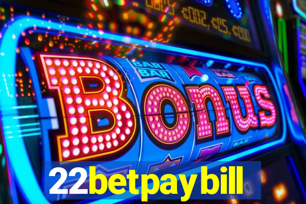 22betpaybill